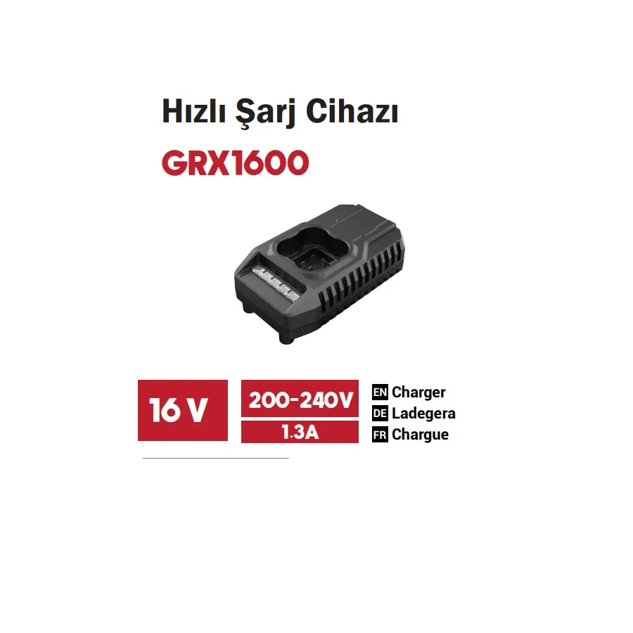 GROGH HIZLI ŞARJ CİHAZI 16V 200-240V 1.3 A GRX1600
